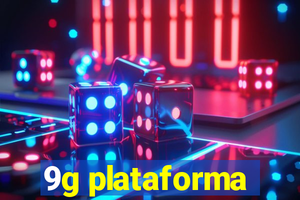 9g plataforma
